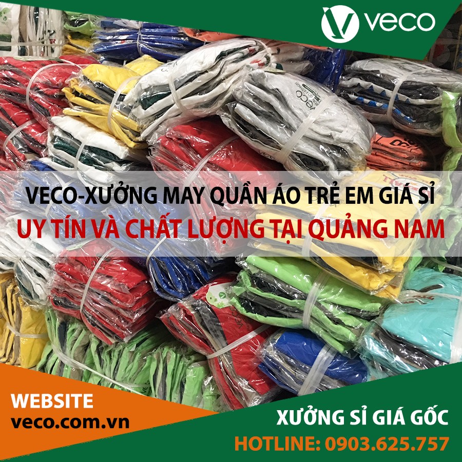 VECO-Xưởng may quần áo trẻ em giá sỉ tại Quảng Nam